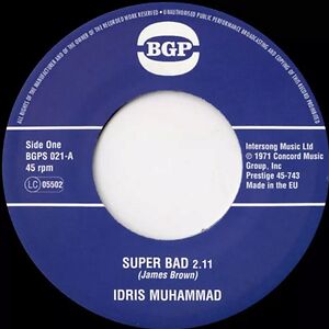 Super Bad / Express Yourself by Idris Muhammad