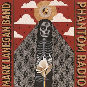 Phantom Radio by Mark Lanegan Band