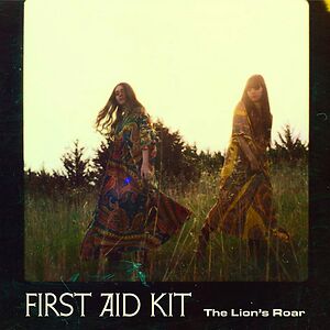 The Lion's Roar by First Aid Kit