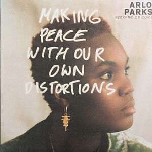 Best Of The Lo Fi Lounge by Arlo Parks