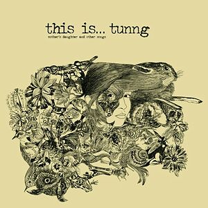 Mother's Daughter And Other Songs by Tunng