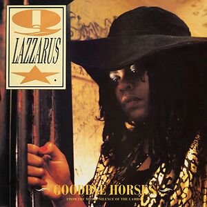 Goodbye Horses by Q Lazzarus
