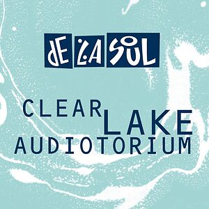 Clear Lake Audiotorium - Sea Green Vinyl by De La Soul