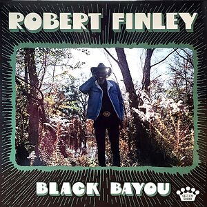 Black Bayou by Robert Finley