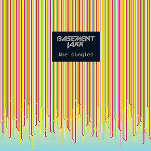 The Singles by Basement Jaxx