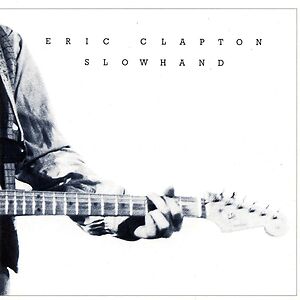 Slowhand by Eric Clapton
