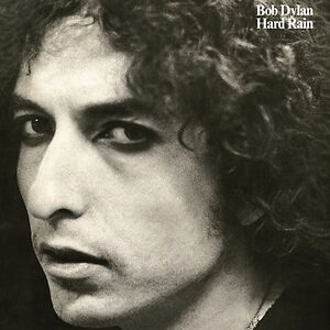 Hard Rain by Bob Dylan