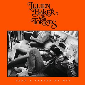 Send A Prayer My Way - Blue Vinyl Indie Exclusive by Julien Baker