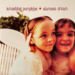 Siamese Dream by The Smashing Pumpkins