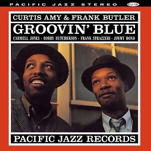 Groovin' Blue by Curtis Amy