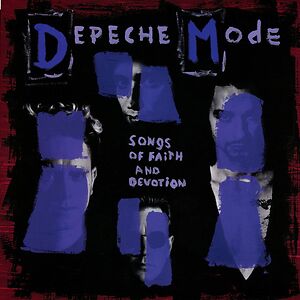 Songs Of Faith And Devotion by Depeche Mode