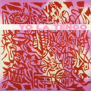 I Am Not Afraid Of You And I Will Beat Your Ass by Yo La Tengo