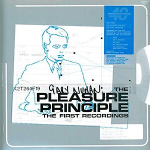 The Pleasure Principle (The First Recordings) by Gary Numan