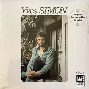 Au Pays Des Merveilles De Juliet by Yves Simon