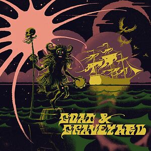 Ship Of Fools/Light As A Feather by Goat (SWE)