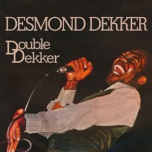 Double Dekker by Desmond Dekker