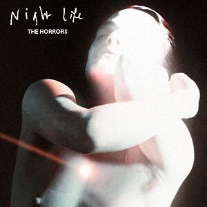 Night Life - Black Vinyl by The Horrors