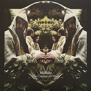 The Courage Of Others by Midlake