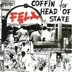 Coffin For Head Of State by Fela Kuti