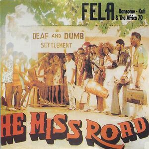 He Miss Road by Fela Kuti