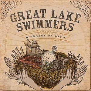 A Forest Of Arms by Great Lake Swimmers