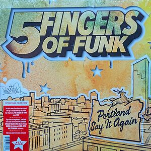 Portland Say It Again by The Five Fingers Of Funk