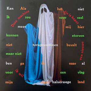 Ik Zou Voor Veel Kunnen Sterven Maar Niet Voor Een Vlag by Sef