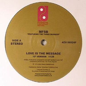Love Is The Message / TSOP (The Sound Of Philadelphia)  by MFSB