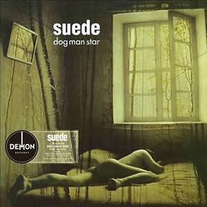 Dog Man Star by Suede