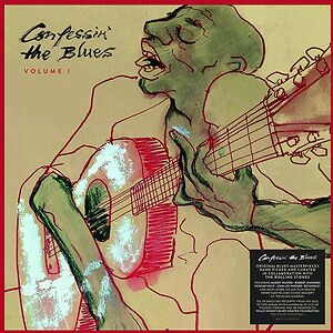 Confessin' The Blues Volume 1 by Various