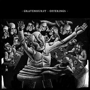 Offerings: Lost Songs 2000-2004 by Gravenhurst
