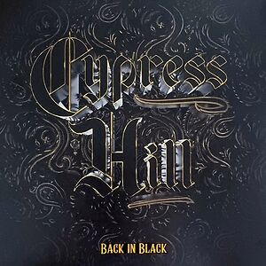 Back In Black by Cypress Hill
