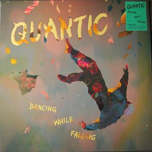 Dancing While Falling by Quantic