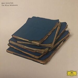 The Blue Notebooks by Max Richter