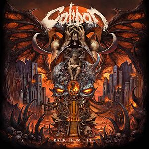 Back From Hell by Caliban