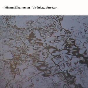 Vir?ulegu Forsetar by J?hann J?hannsson