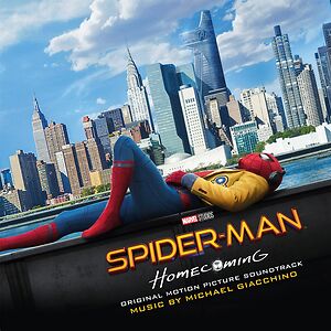 Spider-Man: Homecoming (Original Motion Picture Soundtrack) by Michael Giacchino