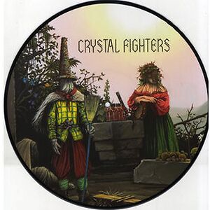 Star Of Love  by Crystal Fighters