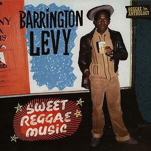 Sweet Reggae Music by Barrington Levy