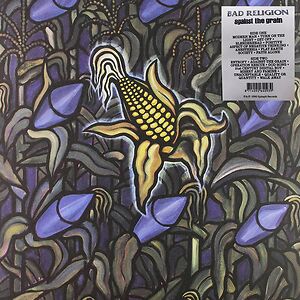 Against The Grain by Bad Religion