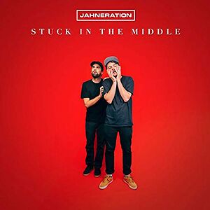 Stuck In The Middle by Jahneration