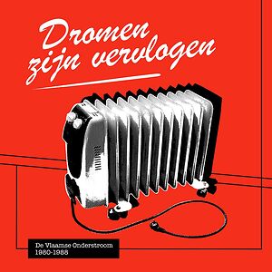 Dromen Zijn Vervlogen by Various