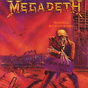 Peace Sells... But Who's Buying? by Megadeth