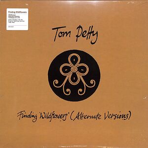 Finding Wildflowers (Alternate Versions) by Tom Petty