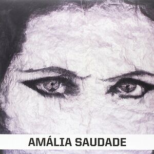 Saudade by Am?lia Rodrigues