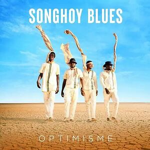 Optimisme by Songhoy Blues