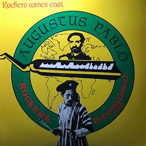 Rockers Comes East by Augustus Pablo