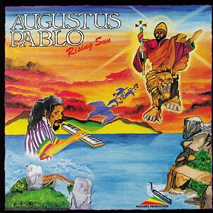Rising Sun by Augustus Pablo