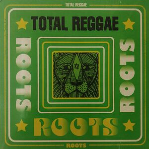 Total Reggae (Roots) by Various