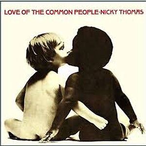 Love Of The Common People by Nicky Thomas